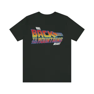 BACK TO THE MOUNTAINS TEE