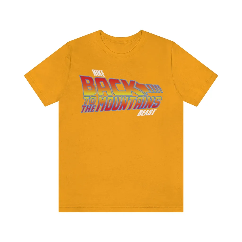 BACK TO THE MOUNTAINS TEE