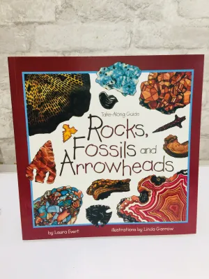 Brand new Rocks, Fossils & Arrowheads, PAPERBACK TAKE ALONG GUIDE, 48 Pages!