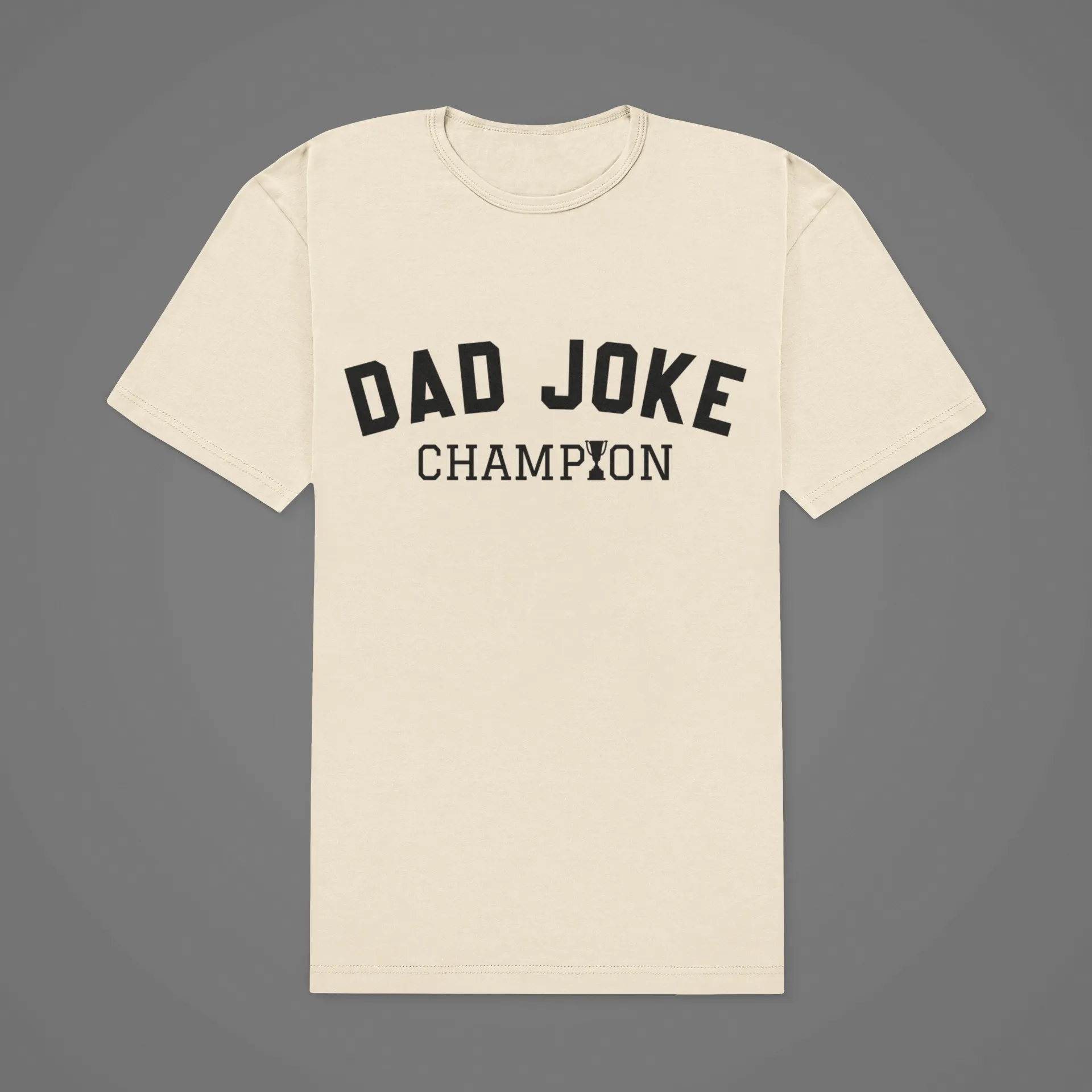 DAD JOKE CHAMPION TEE