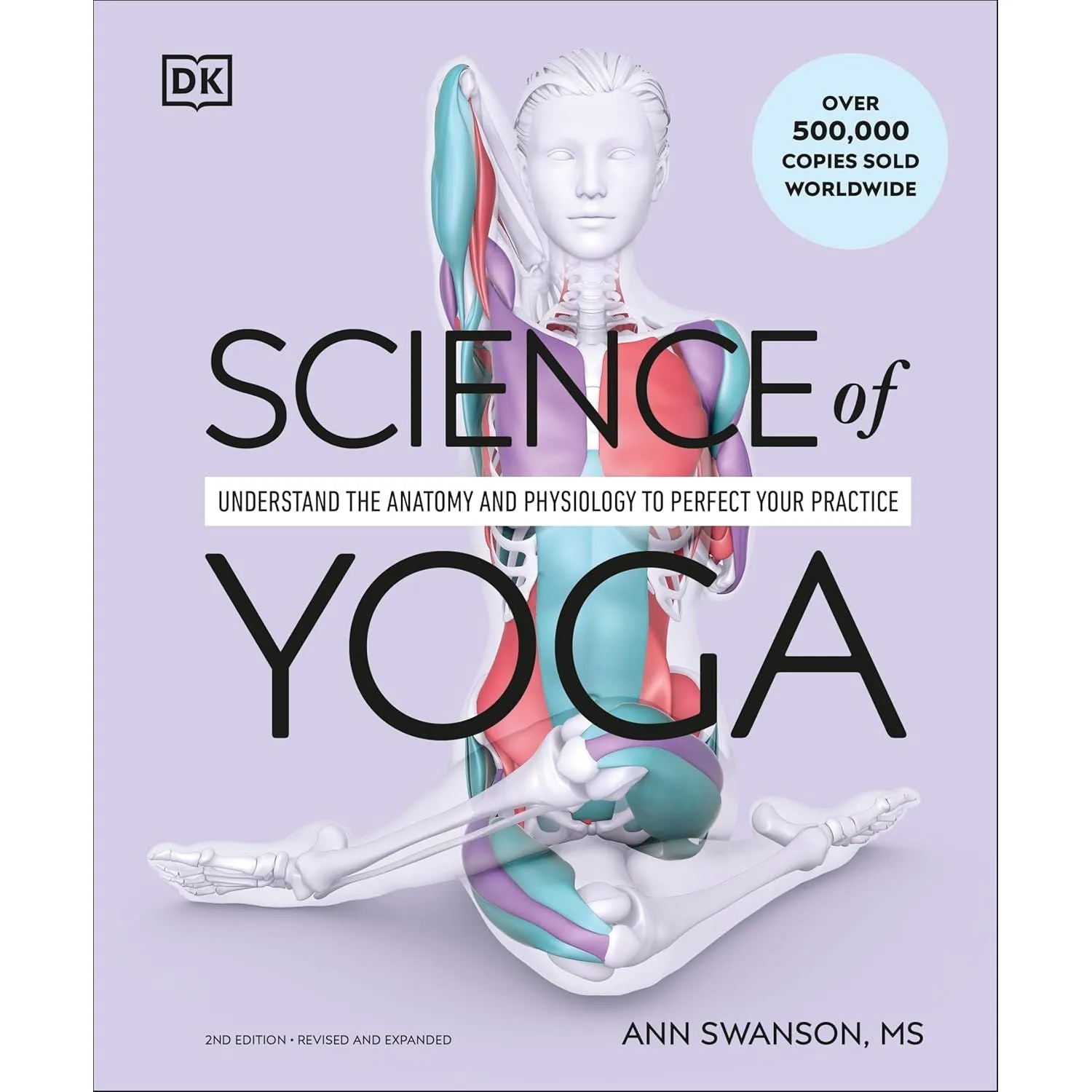 Functional Anatomy of Yoga David Keil, Science of Yoga Ann Swanson 2 Books Set