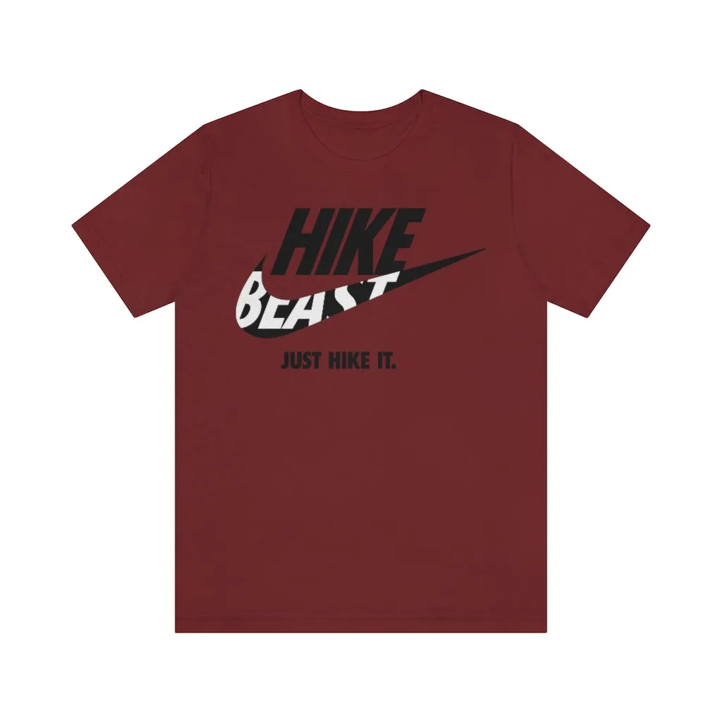 JUST HIKE IT TEE