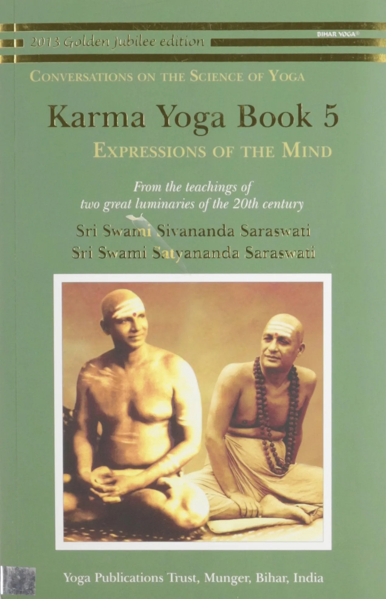 KARMA YOGA BOOK 5 - Expressions of the Mind