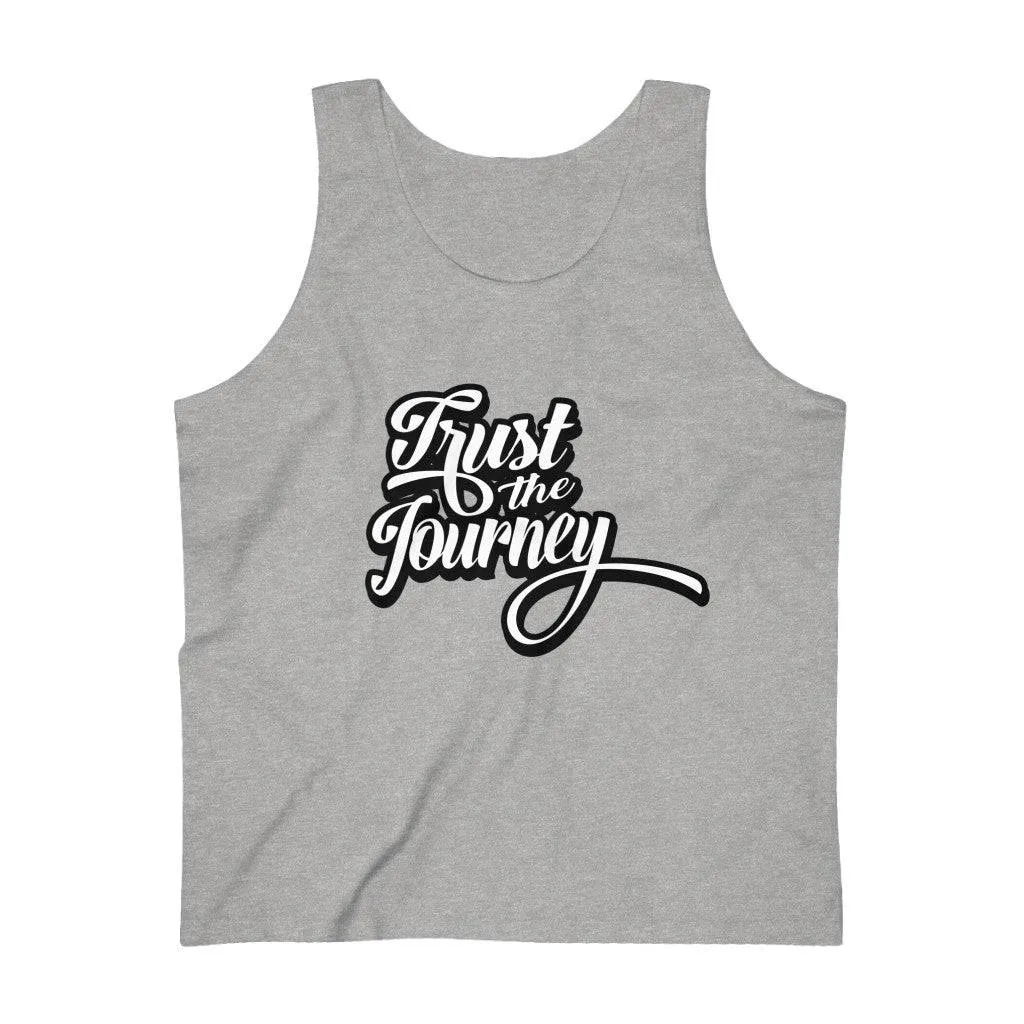 TRUST THE JOURNEY MEN'S TANK TOP