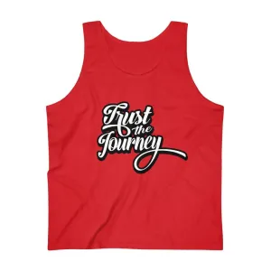 TRUST THE JOURNEY MEN'S TANK TOP